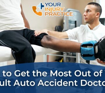 How to Get the Most Out of Your No-Fault Auto Accident Doctor Visit