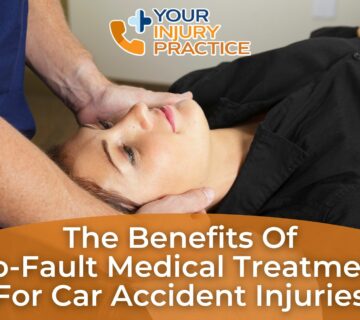 The Benefits of No-Fault Medical Treatment for Car Accident Injuries