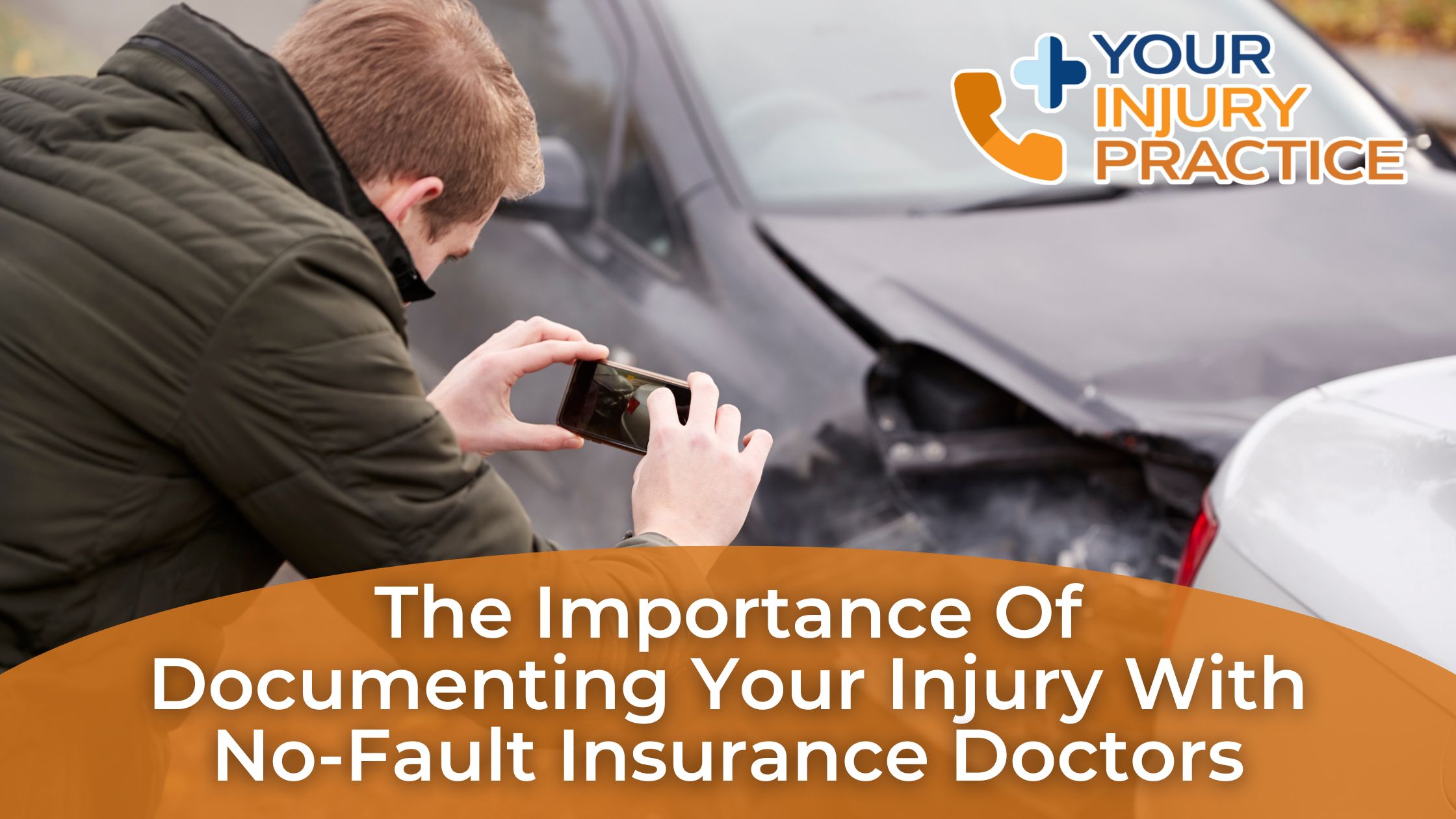 The Importance of Documenting Your Injury with No Fault Insurance Doctors