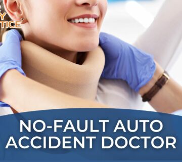 Why You Need a No-Fault Auto Accident Doctor