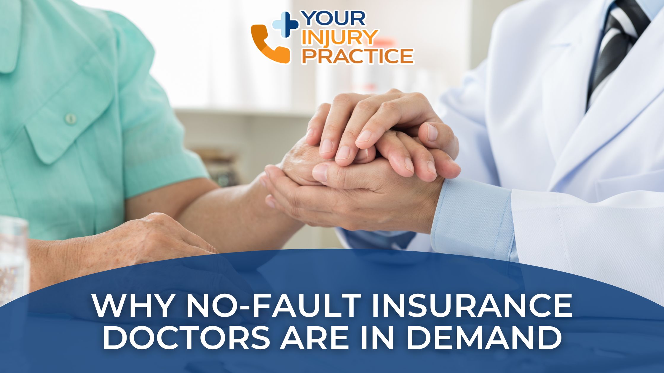 Why no fault insurance doctors are in demand for injury cases.