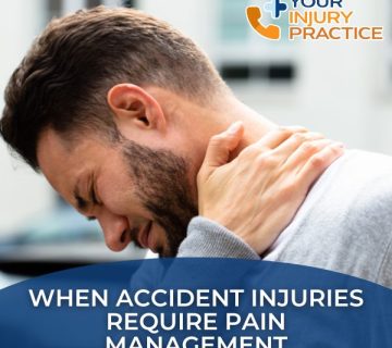 When Accident Injuries require pain management 360x320