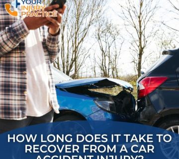 How Long Does It Take to Recover From a Car Accident Injury 360x320